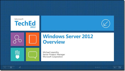 Windows Server 2012 Overview from TechEd 2012