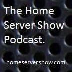 The Home Server Show Podcast
