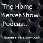 The Home Server Show Podcast