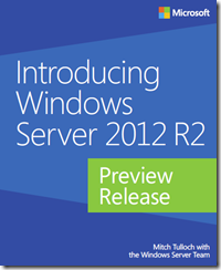Windows Server 2012 R2 Preview Release eBook