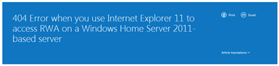 404 Error when useing IE11 to access RWA on WHS2011
